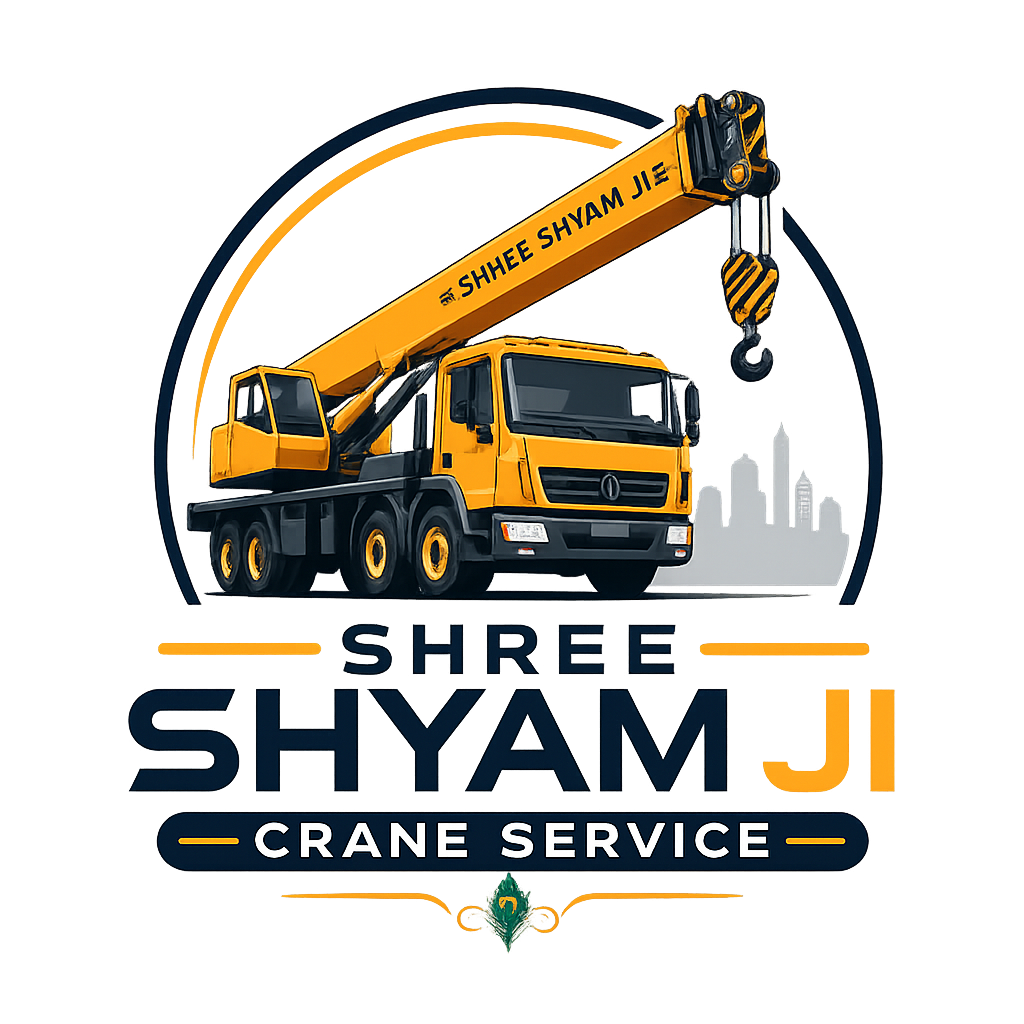 Shree Shyam Ji Crane Service
